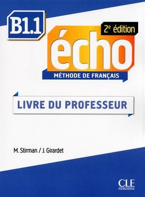 کتاب زبان فرانسه Echo - Niveau B1.1 - Guide pedagogique - 2eme edition