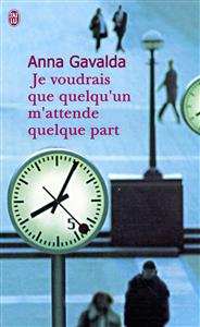 کتاب Je voudrais que quelqu'un m'attende quelque part