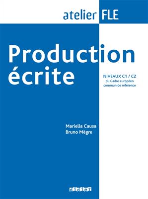 کتاب Production ecrite c1 - c2