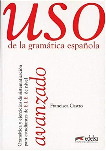 کتاب اسپانیایی USO de la gramatica espanola avanzado