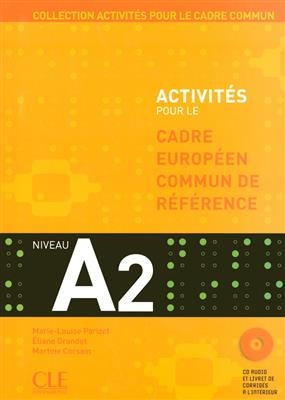 کتاب فرانسه Activites Pour Le Cecr - A2 Textbook + Key