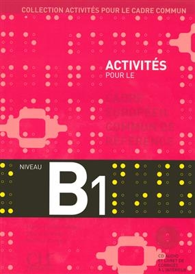 کتاب فرانسه Activites Pour Le Cecr - B1 Textbook + Key