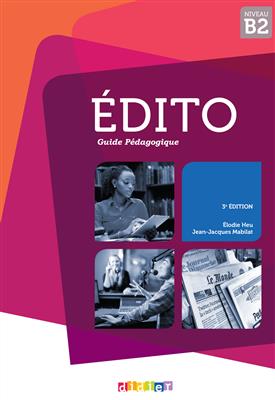 کتاب کتاب معلم Edito B2 – Guide pedagogique 2015