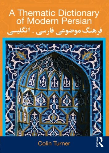 دانلود کتاب A Thematic Dictionary of Modern Persian