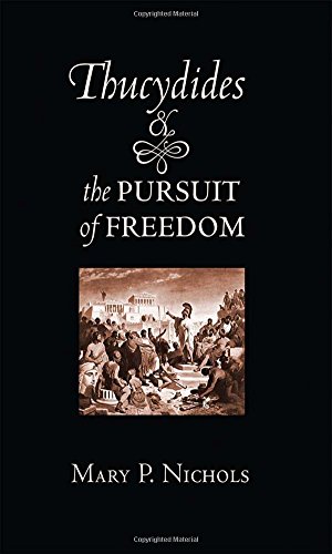 دانلود کتاب Thucydides and the Pursuit of Freedom