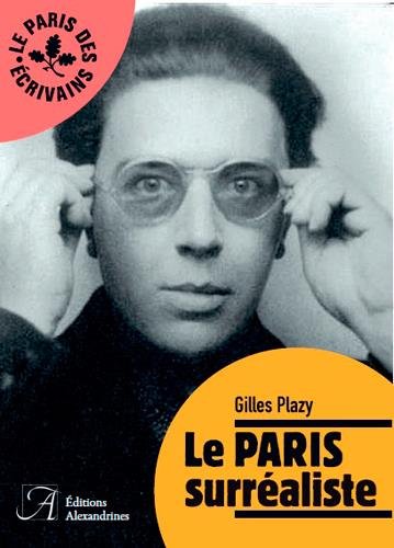 دانلود کتاب Le Paris surréaliste (2016
