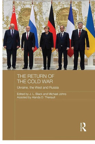 دانلود کتاب The Return of Cold War : Ukraine, West and Russia