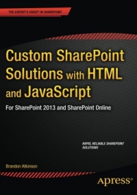 دانلود کتاب Custom SharePoint Solutions with HTML and JavaScript: For 2013 Online