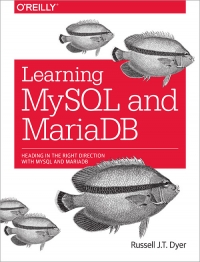 دانلود کتاب Learning MySQL and MariaDB: Heading in the Right Direction with MariaDB
