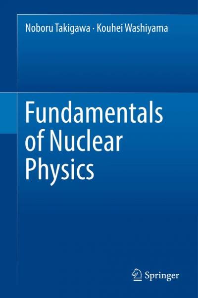 دانلود کتاب Fundamentals of nuclear physics /Fundamentals