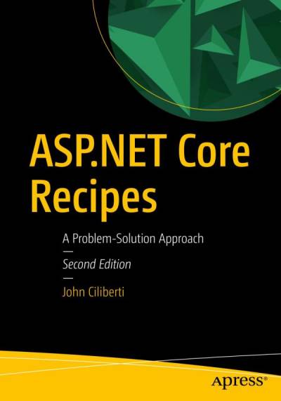 دانلود کتاب ASP.NET core recipes : a problem-solution approach