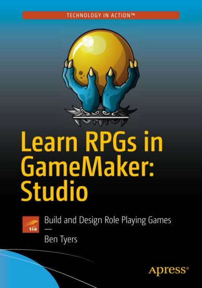 دانلود کتاب Learn RPGs in GameMaker: Studio