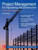 دانلود کتاب Project Management for Engineering and Construction: A Life-Cycle Approach