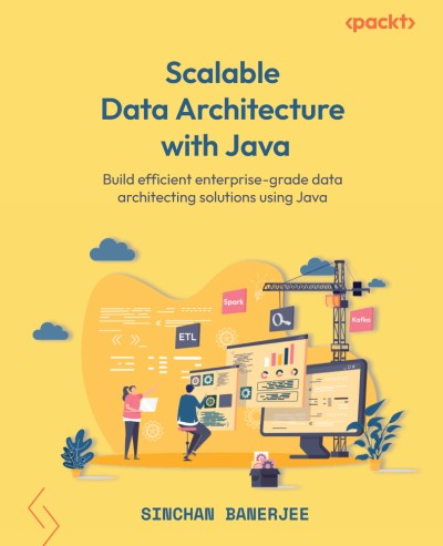 دانلود کتاب Scalable Data Architecture with Java