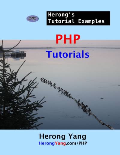 دانلود کتاب PHP Tutorials – Herong’s Tutorial Examples