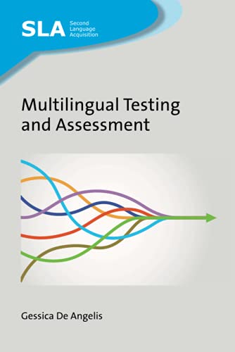 دانلود کتاب Multilingual Testing and Assessment (Second Language Acquisition