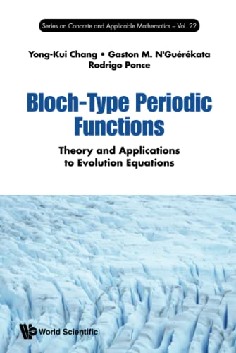 دانلود کتاب Bloch-Type Periodic Functions: Theory and Applications to Evolution Equations