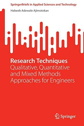 دانلود کتاب Research Techniques: Qualitative, Quantitative and Mixed Methods Approaches for Engineers