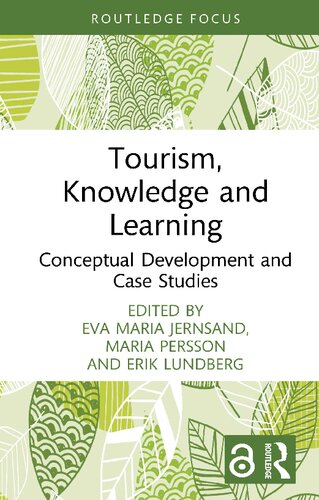 دانلود کتاب Tourism, Knowledge and Learning: Conceptual Development Case Studies