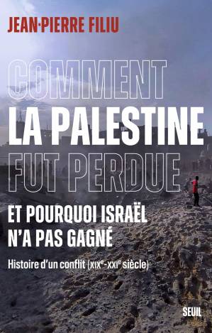 دانلود کتاب Comment la Palestine fut perdue
