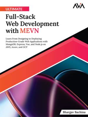 دانلود کتاب Ultimate Full-Stack Web Development with MEVN