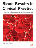 دانلود کتاب Blood Results in Clinical Practice