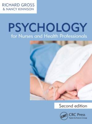 دانلود کتاب Psychology for Nurses and Health Professionals, Second Edition
