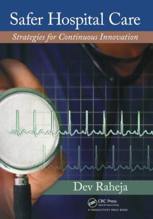 دانلود کتاب Safer Hospital Care : Strategies for Continuous Innovation