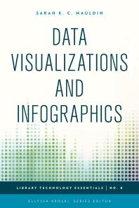 دانلود کتاب Data Visualizations and Infographics