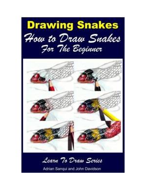 دانلود کتاب Drawing Snakes: How to Draw Snakes For the Beginner