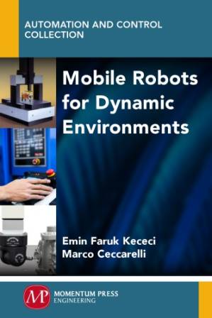 دانلود کتاب Mobile robots for dynamic environments