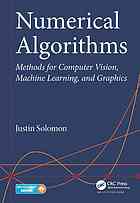دانلود کتاب Numerical algorithms : methods for computer vision, machine learning, and graphics