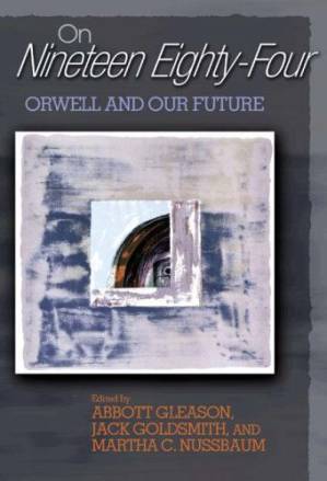 دانلود کتاب On “Nineteen Eighty-Four”: Orwell and Our Future