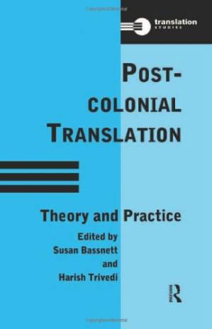 دانلود کتاب Post-colonial translation : theory and practice