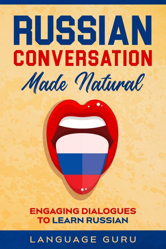 کتاب روسی Russian Conversation Made Natural