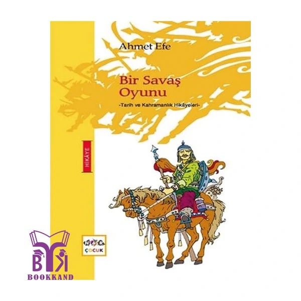 کتاب داستان کوتاه ترکی Bir Savas Oyunu یک بازی جنگی