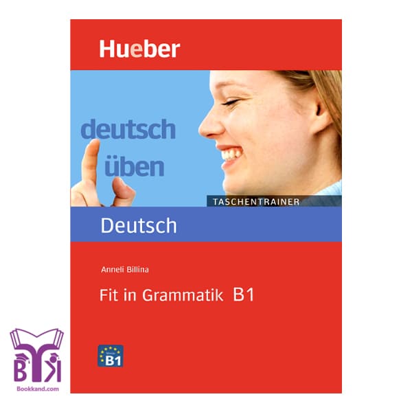 کتاب Deutsch uben fit in grammatik B1