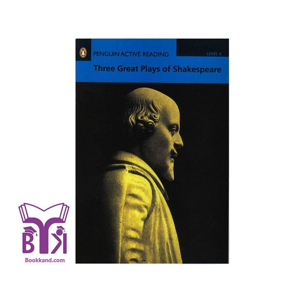 کتاب داستان کوتاه Three Great Plays of Shakespeare – Level 4