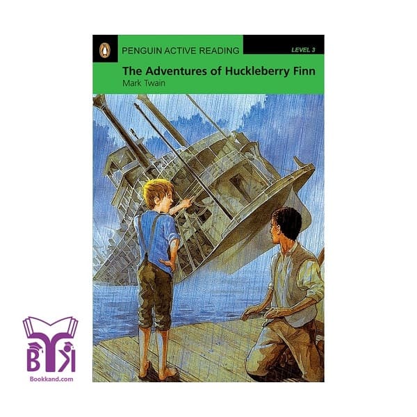 کتاب داستان کوتاه The Adventures of Huckleberry Finn – Level 3