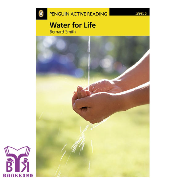 کتاب داستان کوتاه Water for Life – Level 2