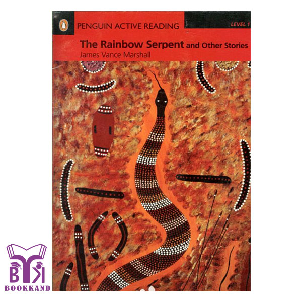 کتاب داستان کوتاه The Rainbow Serpent and other stories – level 1