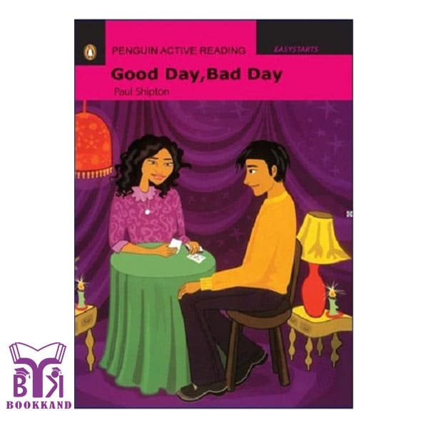 کتاب Good Day Bad Day Starter