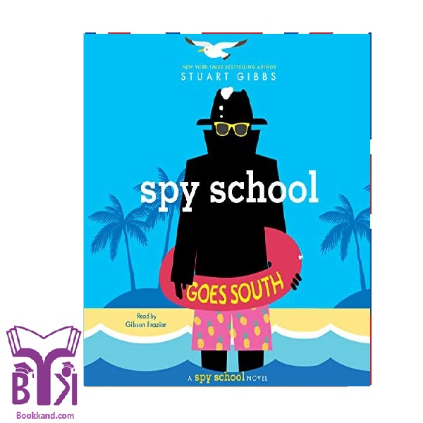 کتاب Spy School 6 Goes South