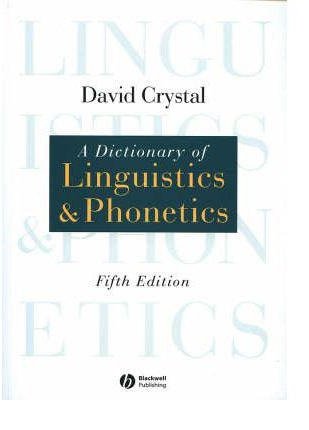 کتاب A Dictionary of Linguistics and Phonetics 5th Edition