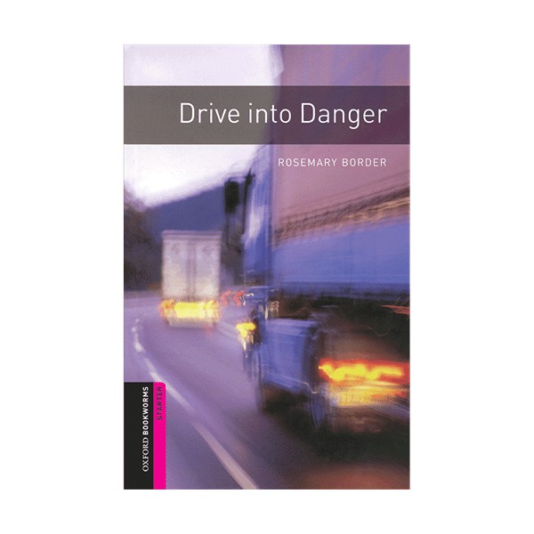 کتاب داستان کوتاه starter) Drive into Danger )
