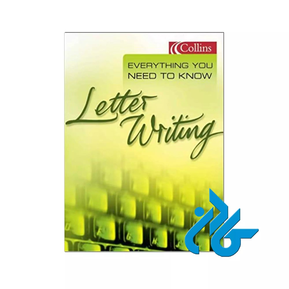 کتاب Everything You Need to Know Letter Writing