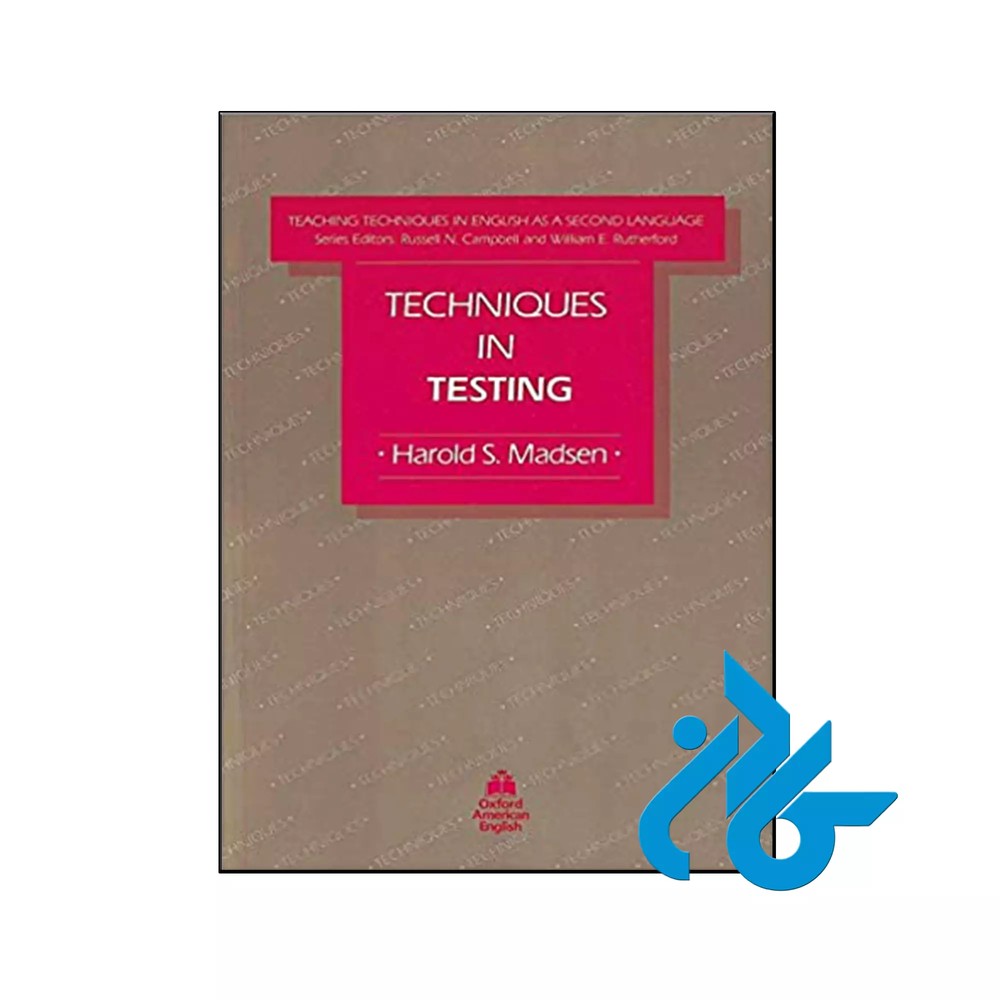 کتاب Techniques in Testing (Teaching Techniques in English As a Second Language)