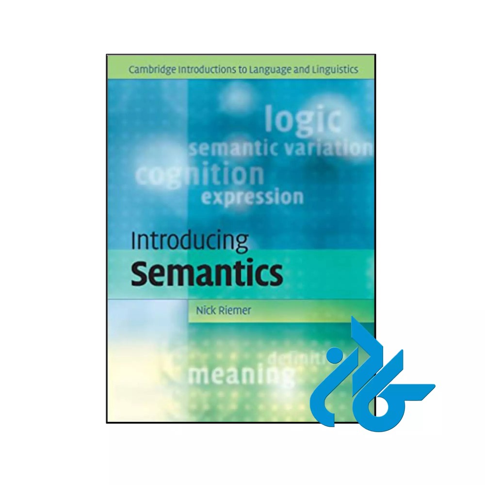 کتاب Introducing Semantics (Cambridge Introductions to Language and Linguistics)