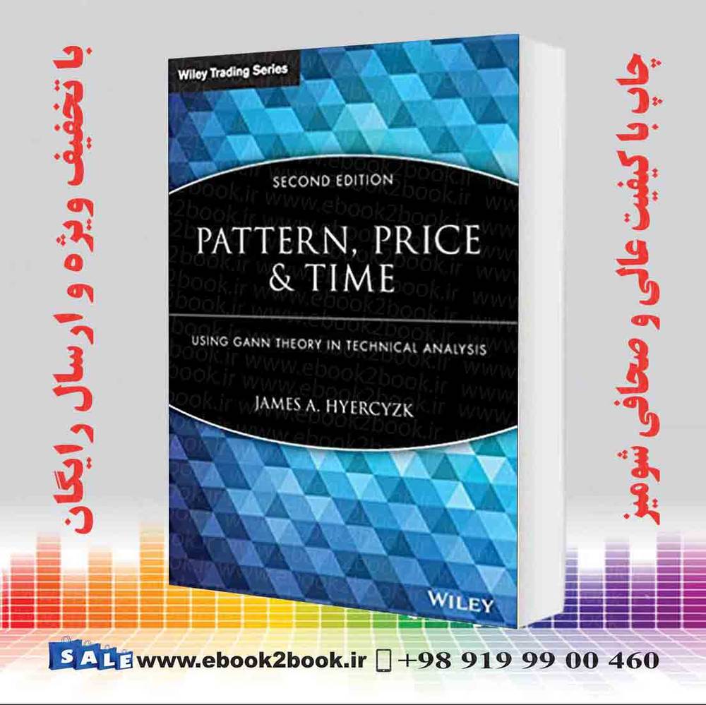کتاب Pattern, Price and Time, 2nd Edition