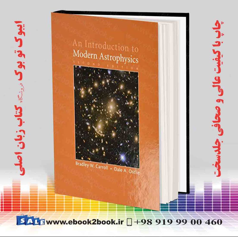 کتاب An Introduction to Modern Astrophysics 2nd Edition